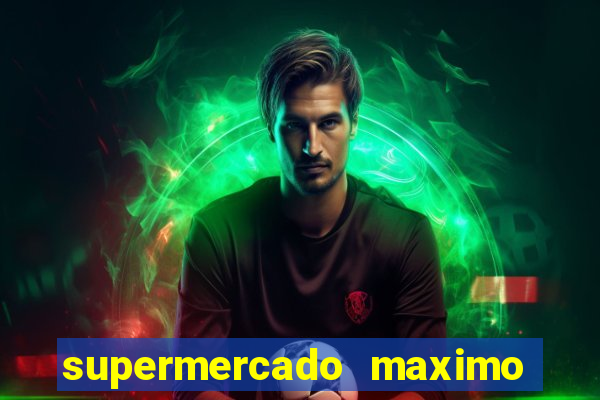 supermercado maximo cruzeiro sp ofertas